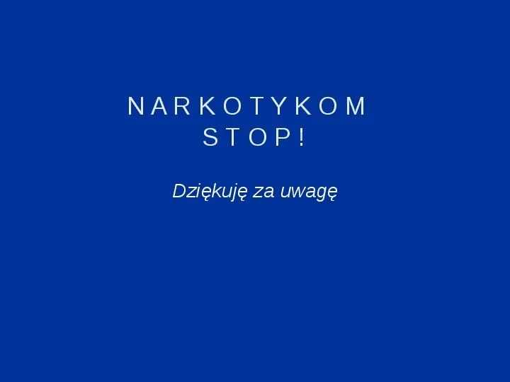 Stop Narkotykom - Slide 22
