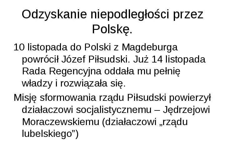 Odzyskanie niepodległości przez Polskę - Slide 5