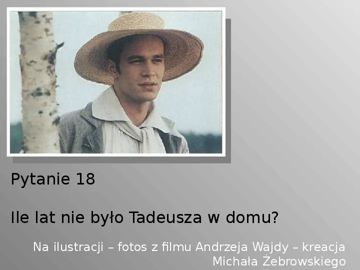 Pan Tadeusz - Slide 19