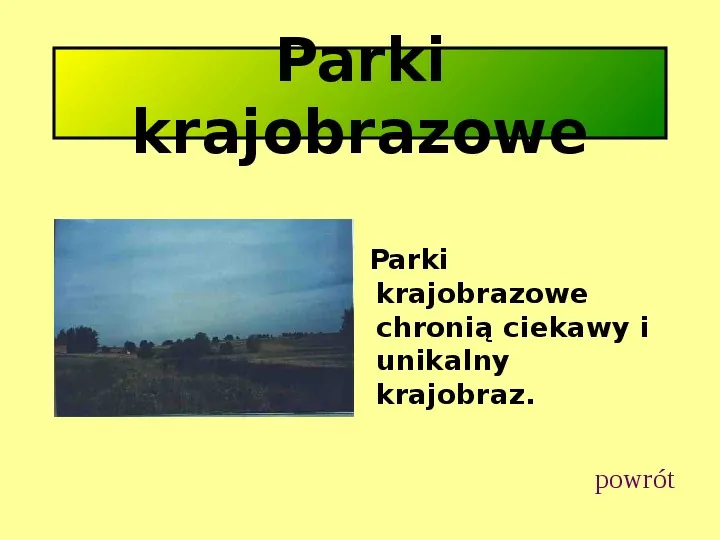 Parki narodowe - Slide 37