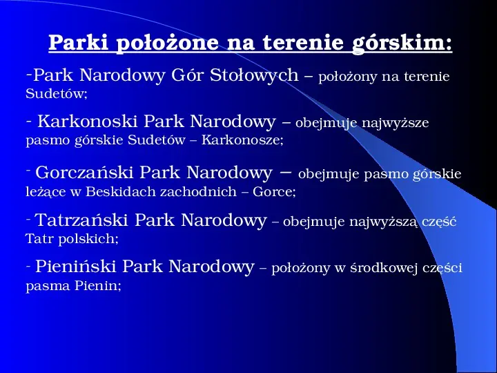 Parki narodowe w Polsce - Slide 20