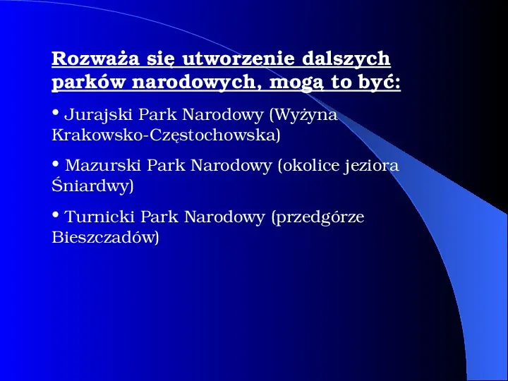 Parki narodowe w Polsce - Slide 34
