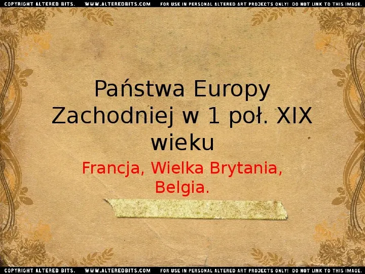 Państwa Europy Zachodniej w 1 poł. XIX wieku - cz. II - Slide 1