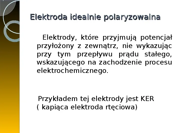 Polaryzacja elektrod - Slide 17