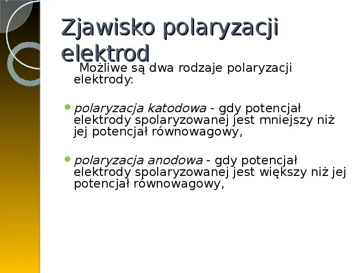 Polaryzacja elektrod - Slide 3