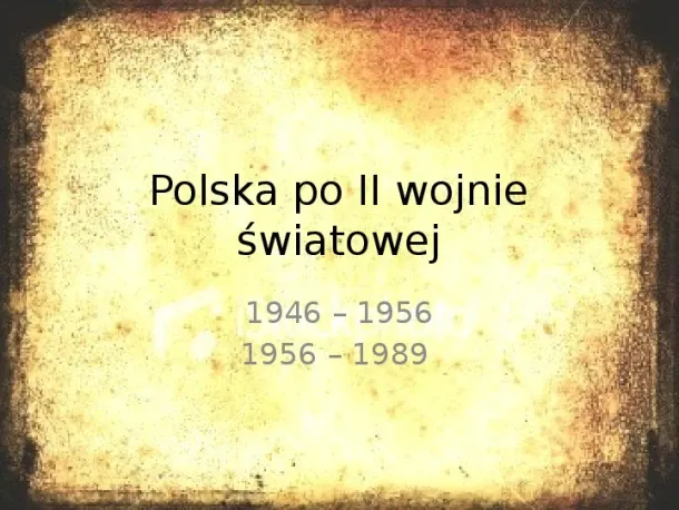 Polska po II wojnie światowej - 1946 - 89 - Slide pierwszy