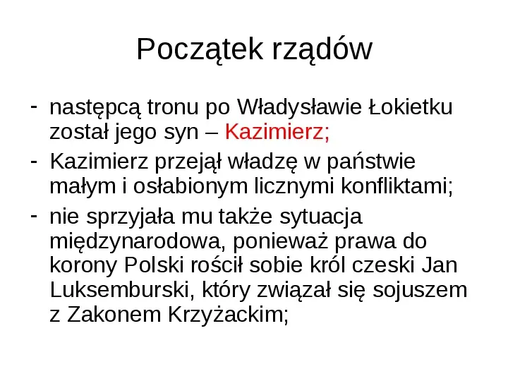 Polska za panowania Kazimierza Wielkiego - Slide 3