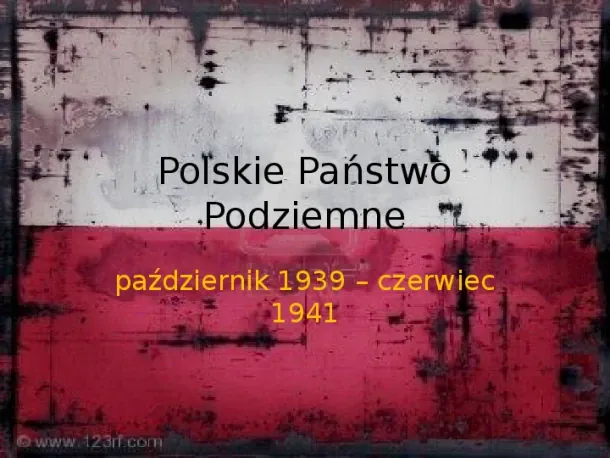 Polskie Państwo Podziemne - Slide pierwszy