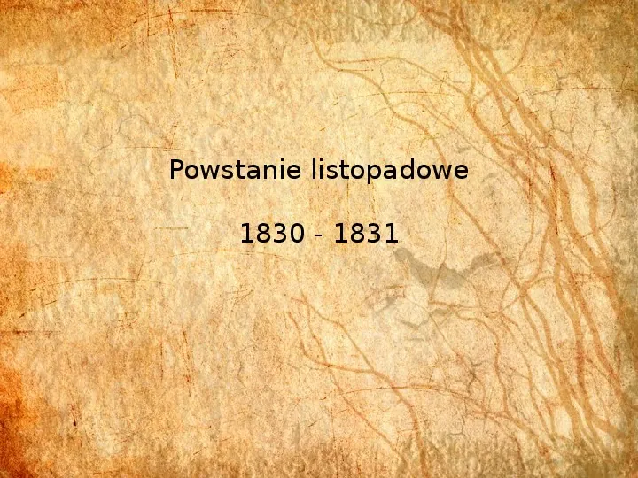 Powstanie listopadowe 1830 - 1831 - Slide 1