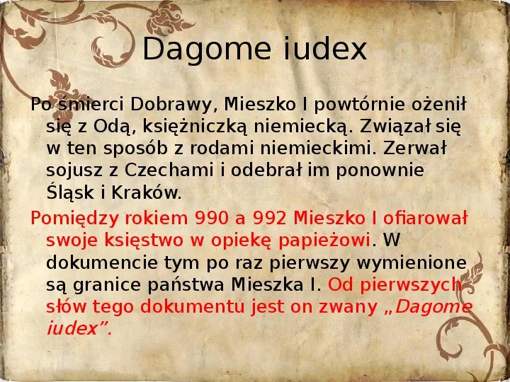Powstanie państwa polskiego - od Mieszka I do Bolesława Krzywustego (1109) - Slide 11