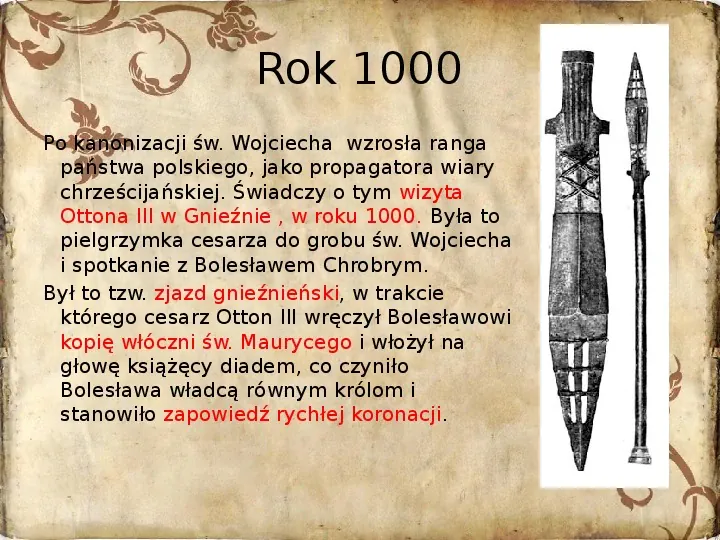 Powstanie państwa polskiego - od Mieszka I do Bolesława Krzywustego (1109) - Slide 16