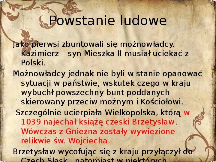 Powstanie państwa polskiego - od Mieszka I do Bolesława Krzywustego (1109) - Slide 24