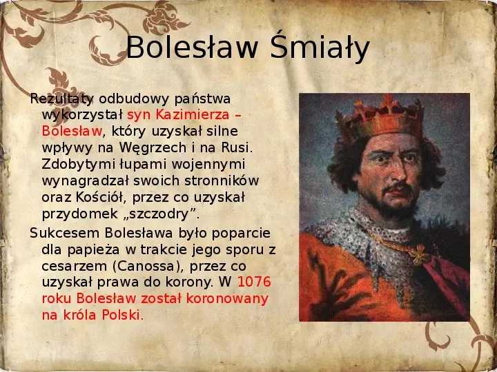 Powstanie państwa polskiego - od Mieszka I do Bolesława Krzywustego (1109) - Slide 26