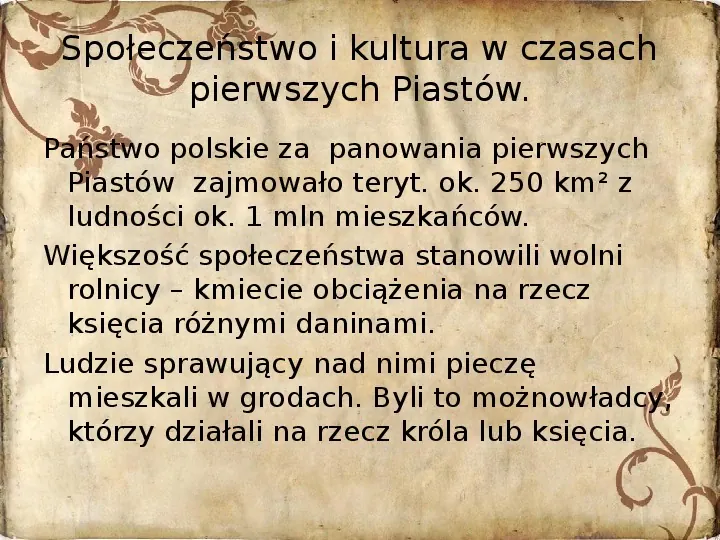 Powstanie państwa polskiego - od Mieszka I do Bolesława Krzywustego (1109) - Slide 32