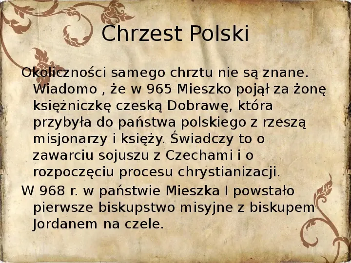 Powstanie państwa polskiego - od Mieszka I do Bolesława Krzywustego (1109) - Slide 9