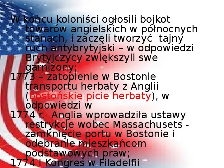 Powstanie Stanów Zjednoczonych Ameryki - Slide 9