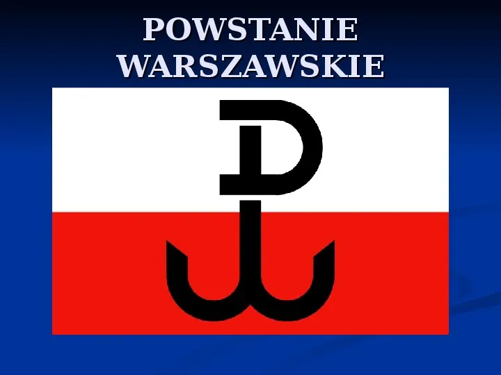 Powstanie Warszawskie - Slide 1