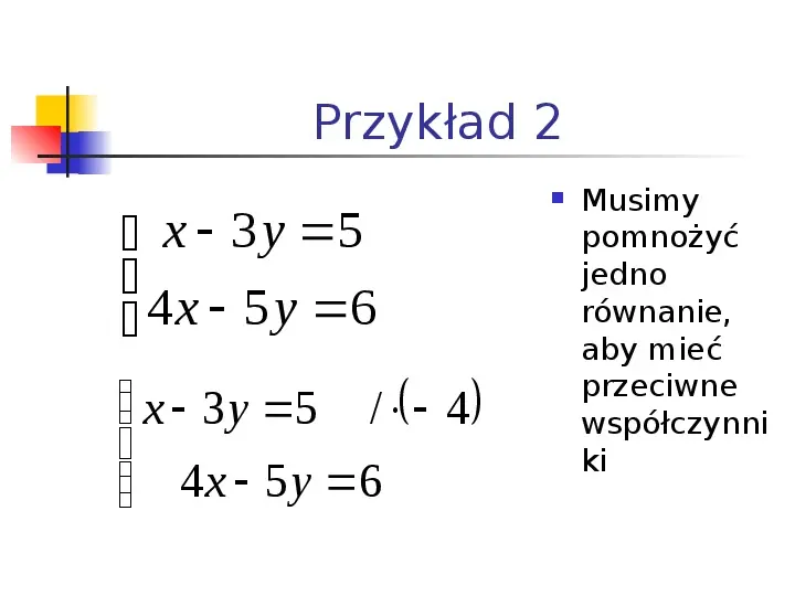 Rozwiązywanie układów równań metodą przeciwnych współczynników - Slide 4