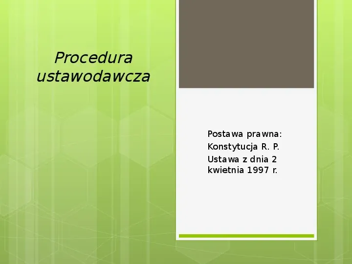 Procedura ustawodawcza - Slide 1