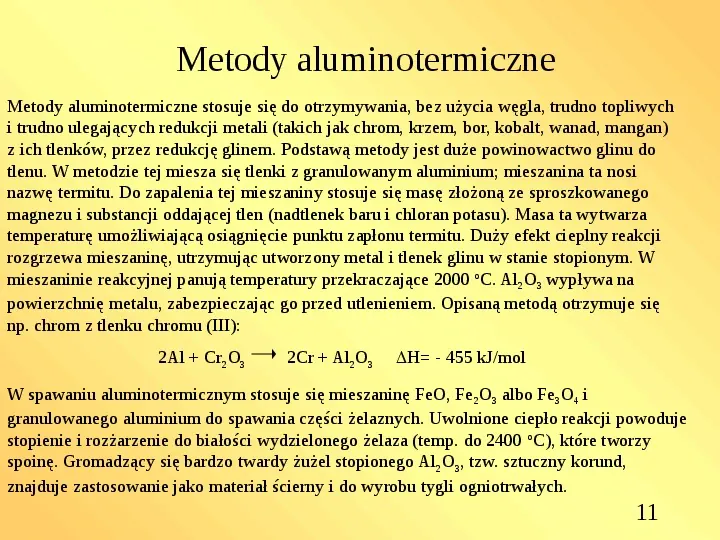 Przykłady metod hutniczych otrzymywania metali - Slide 11