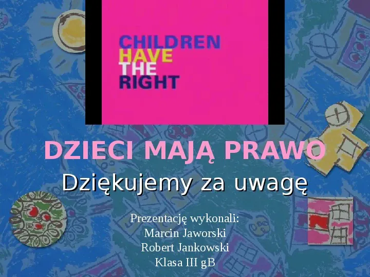 Razem dla praw dziecka - Slide 28