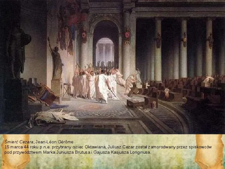 Rozkwit Imperium Rzymskiego. Juliusz Cezar i wprowadzenie cesarstwa - Slide 20