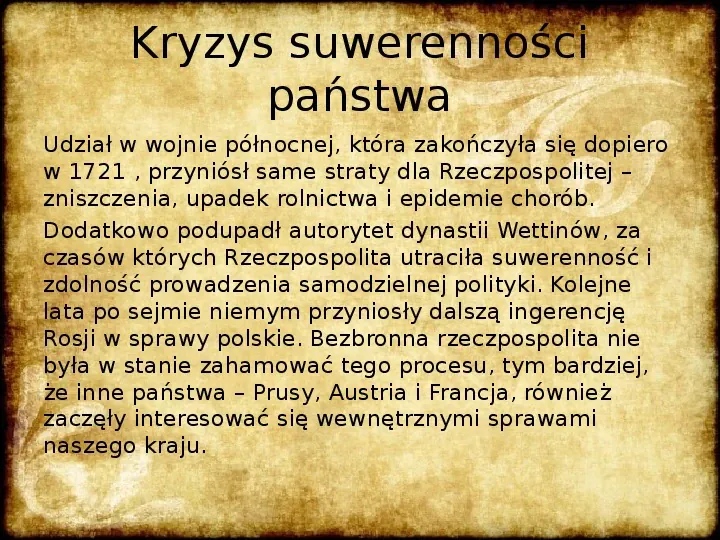 Rzeczpospolita w dobie unii polsko – saskiej - Slide 11