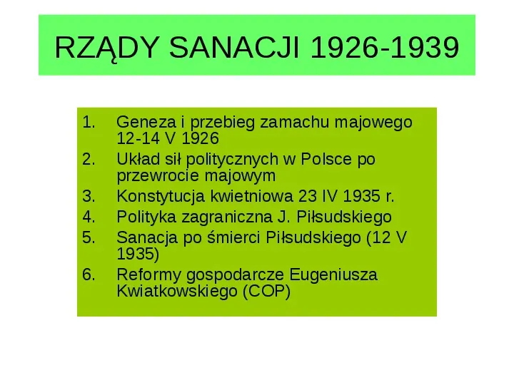Rządy sanacji 1926-1939 - Slide 1