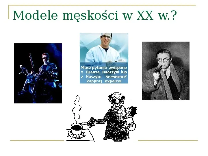 Męskość i ojcostwo w XIX i XX w. - Slide 20