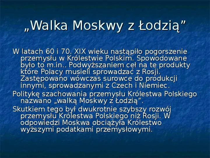 Sytuacja gospodarcza ziem polskich pod zaborami - Slide 9