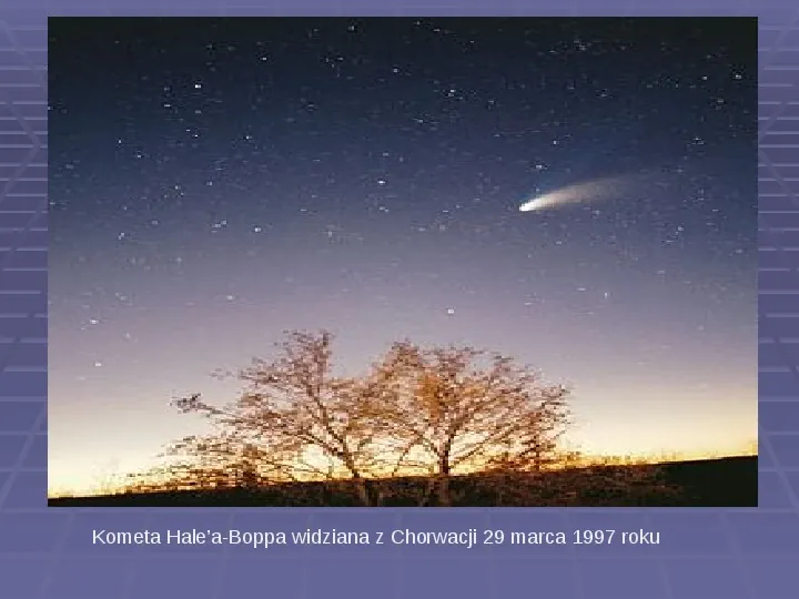 Tajemnica komet - Slide 5