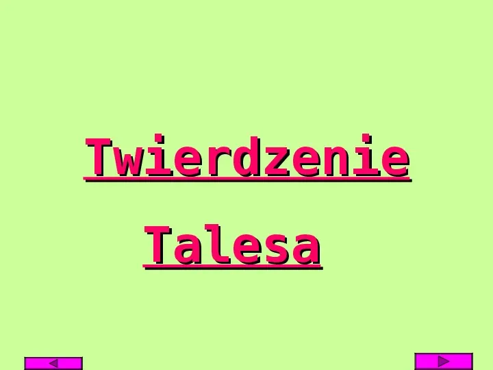 Twierdzenie Talesa - Slide 2