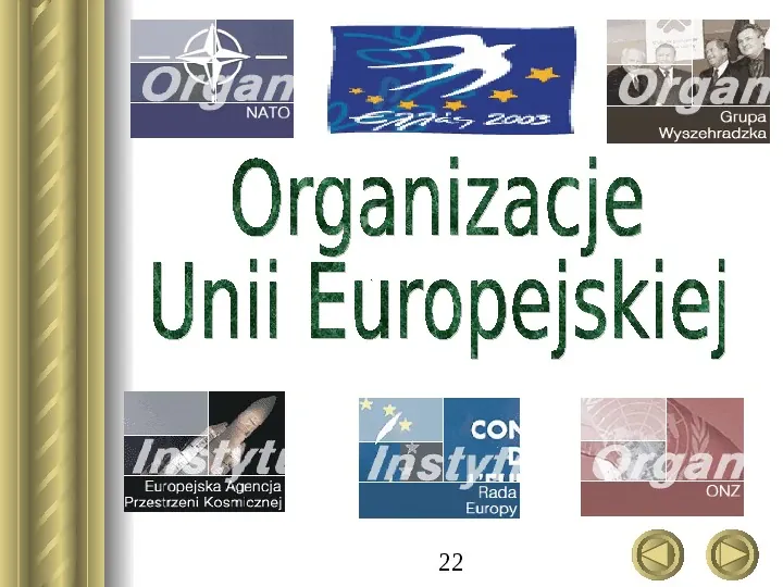 Unia Europejska - Slide 22