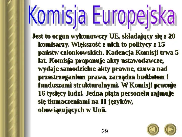 Unia Europejska - Slide 29