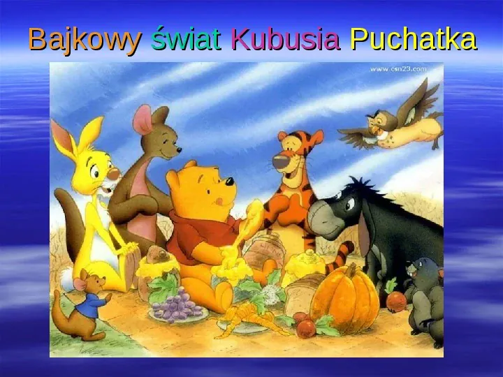 Urodziny Kubusia Puchatka - Slide 10