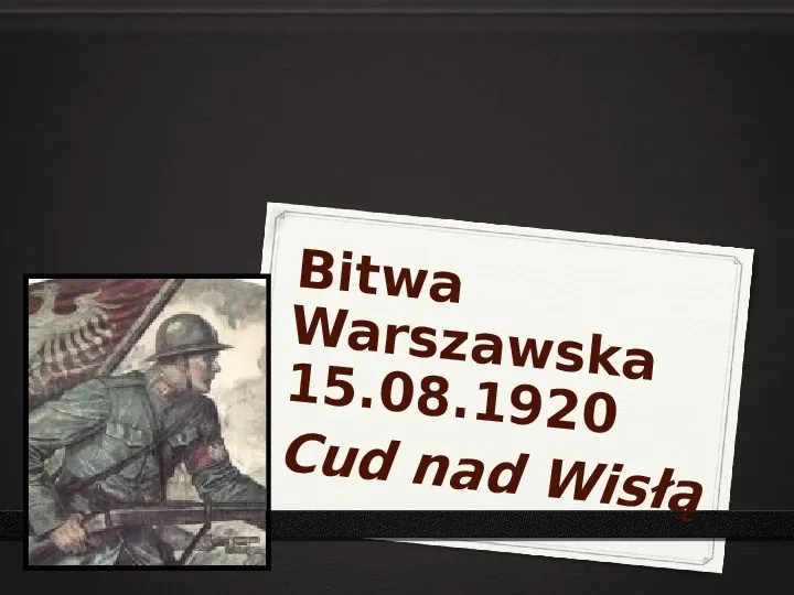Wojna polsko - bolszewicka - Slide 1