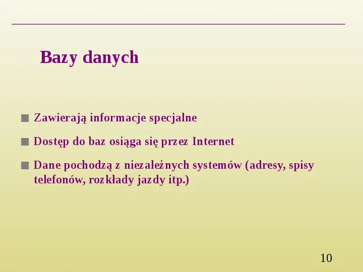 Wyszukiwanie informacji w Internecie - Slide 10