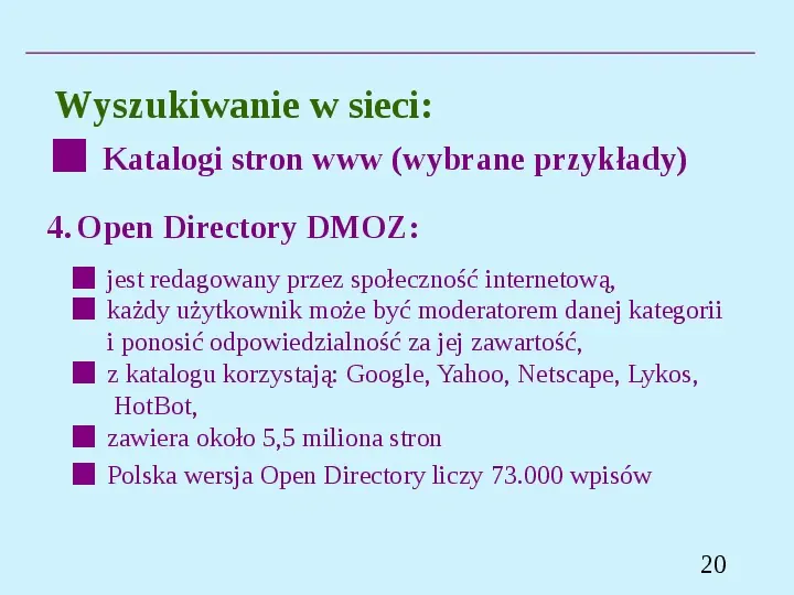 Wyszukiwanie informacji w Internecie - Slide 20