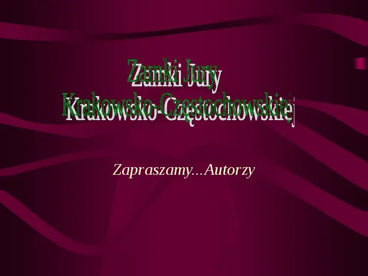 Zamki Jury Krakowsko Częstochowskiej - Slide 1