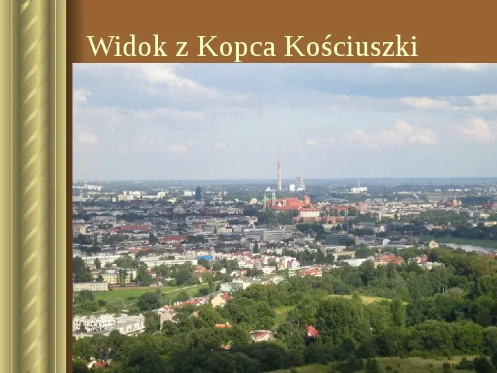 Zwiedzamy Kraków Kraków to dawna stolica Polski - Slide 38