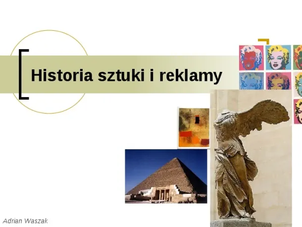 Historia sztuki i reklamy - Slide pierwszy