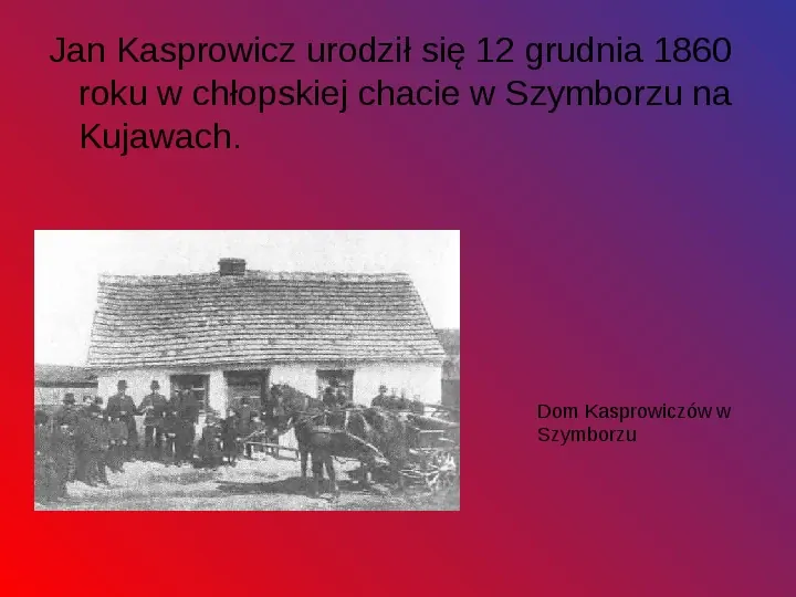Jan Kasprowicz - Slide 2