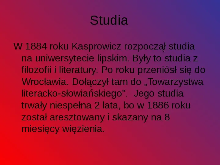 Jan Kasprowicz - Slide 5
