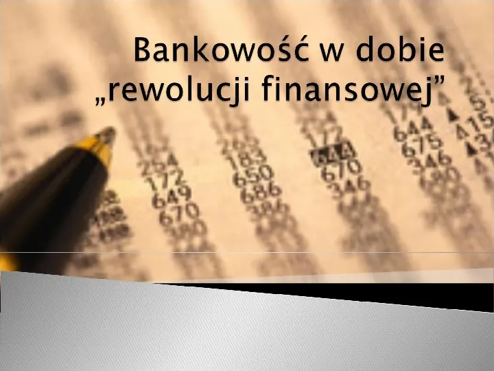 Bankowość w dobie „rewolucji finansowej” - Slide 1