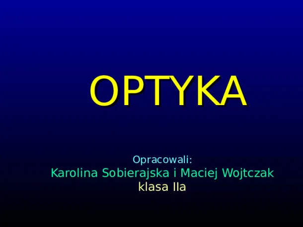 Optyka - Slide pierwszy