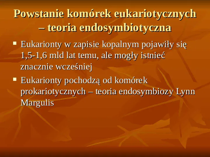 Powstanie i ewolucja życia - Slide 26