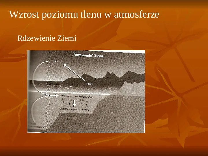 Powstanie i ewolucja życia - Slide 8