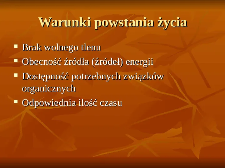 Powstanie i ewolucja życia - Slide 9