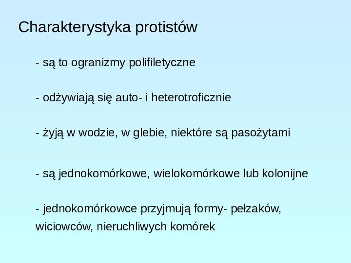 Protisty najprostrze organizmy eukariotyczne - Slide 7
