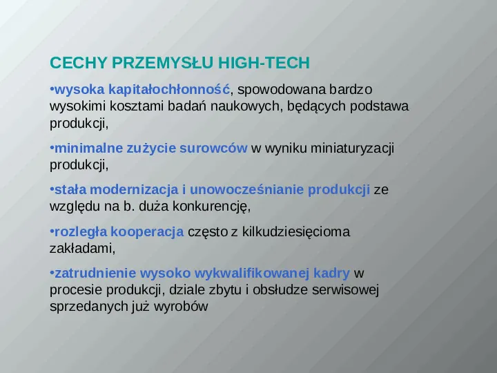 Przemysł wysokiej technologii - Slide 11